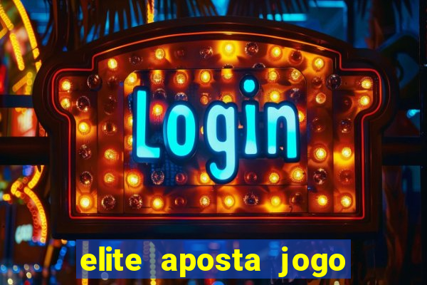 elite aposta jogo do bicho